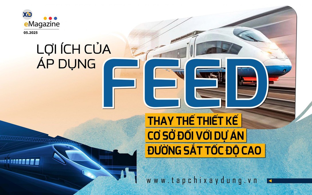 Lợi ích của áp dụng FEED thay thế thiết kế cơ sở đối với dự án đường sắt tốc độ cao