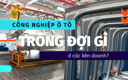 Liên doanh ô tô: Từ trụ đỡ đến lực cản