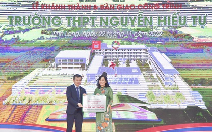 Khánh thành trường học nhân kỷ niệm 100 năm ngày sinh Cố Thủ tướng Võ Văn Kiệt