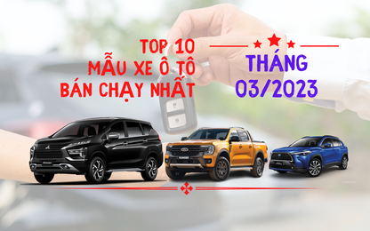 10 ô tô bán chạy tháng 3/2023: Sonet bất ngờ xuất hiện, Xpander "đánh chiếm" ngôi đầu