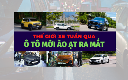 Thế giới xe tuần qua: Loạt xe mới ra mắt, VinFast "bung hàng" 3 ô tô điện