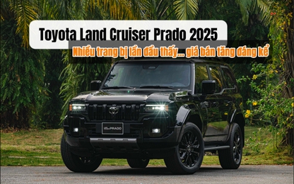Toyota Land Cruiser Prado 2025 ra mắt khách Việt: Nhiều trang bị lần đầu xuất hiện, giá hơn 3,4 tỷ đồng