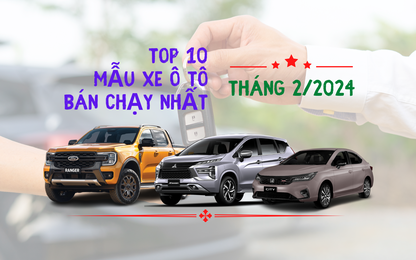 10 ô tô bán chạy nhất tháng 2/2024: Bất ngờ Carnival và quân vương Ranger