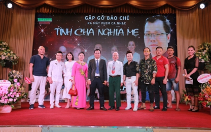 Ra mắt phim ca nhạc “Tình cha nghĩa mẹ” của nhạc sỹ Trần Hùng