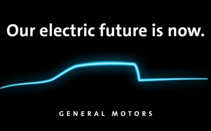 Sản xuất cả bán tải chạy điện, General Motors đầu tư 50 ngàn tỷ đồng