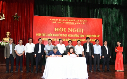 Ngành GTVT Đà Nẵng: Triển khai thực hiện Chương trình "Thành phố 4 an"