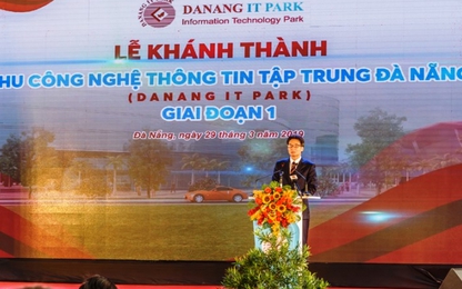 Đà Nẵng: Khánh thành khu công nghệ thông tin tập trung