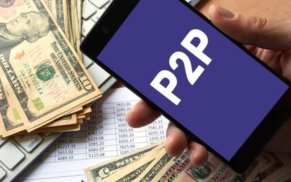 Mô hình P2P Lending: Tiềm năng phát triển của cho vay ngang hàng