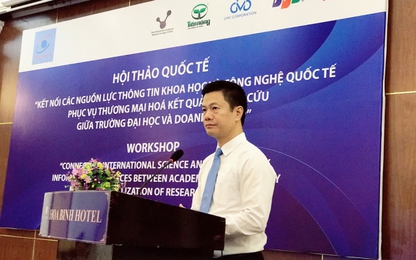 Thúc đẩy thương mại hoá kết quả nghiên cứu giữa đại học và doanh nghiệp