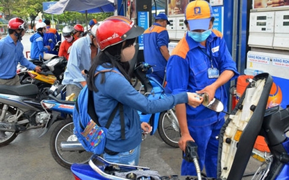 Hôm nay giá xăng dầu sẽ được điều chỉnh tăng?